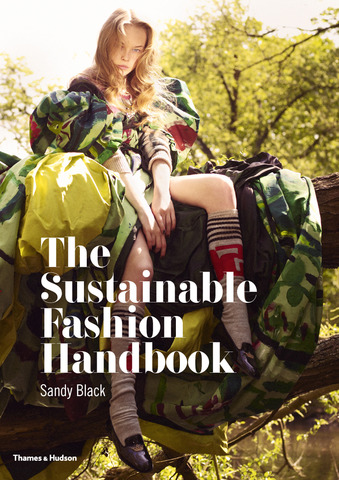 The Sustainable Fashion Handbook - UAL Research Online